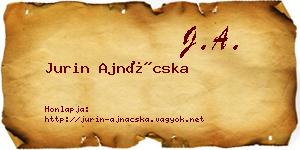 Jurin Ajnácska névjegykártya